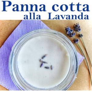 panna cotta alla lavanda