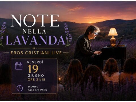 Note nella Lavanda – Eros Cristiani Live